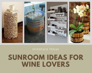 Sunroom Ideas for Wine Lovers